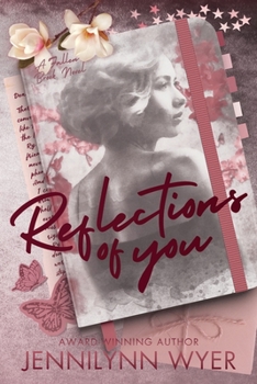 Reflections of You: A Small Town Second Chance Romance (Fallen Brook) - Book #4 of the Fallen Brook
