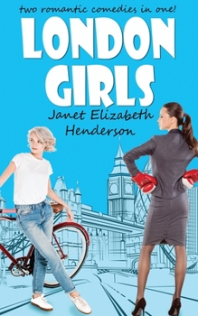 London Girls: Mad Love / Laura's Big Break - Book  of the London Girls
