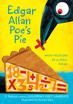 Hardcover Edgar Allan Poe's Pie: Math Puzzlers in Classic Poems Book