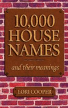 Paperback 10,000 House Names and Their Meanings Book