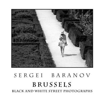 Paperback Brussels Black And White Street Photographs Book