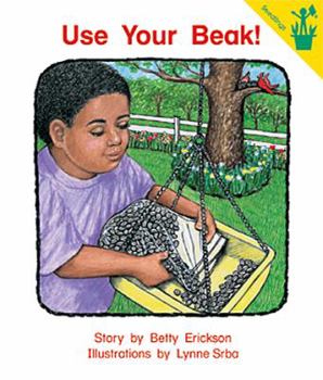 Paperback Early Reader: Use Your Beak! Book