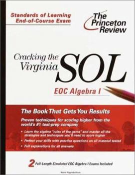 Paperback Cracking the Virginia SOL EOC Algebra I (Princeton Review) Book