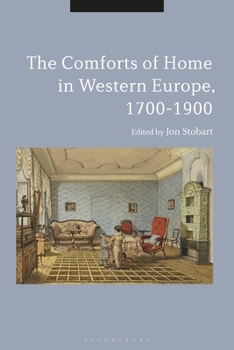 Paperback The Comforts of Home in Western Europe, 1700-1900 Book