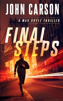 Final Steps (Max Doyle Series) - Book #1 of the Max Doyle