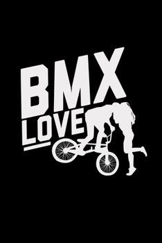 Paperback BMX love: 6x9 BMX - dotgrid - dot grid paper - notebook - notes Book