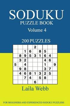 Paperback Sudoku Puzzle Book: [2017 Edition] 200 Puzzles Volume 4 Book