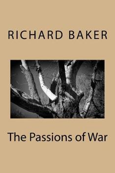 Paperback The Passions of War Book