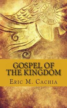 Paperback Gospel of the Kingdom: Matthew 24 prophecy in todays news headlines Book