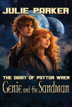 Paperback Genie and the Sandman: The Diary of Payton Wren Book