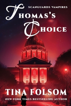 Paperback Thomas's Choice (Scanguards Vampires #8) Book
