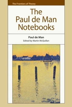 Hardcover The Paul de Man Notebooks Book
