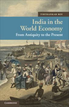 Hardcover India in the World Economy Book