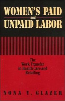 Paperback Womens Paid & Unpaid Labor Book