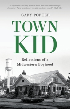 Paperback Town Kid: Reflections of a Midwestern Boyhood Book