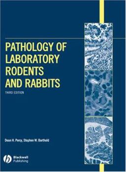 Hardcover Pathology of Laboratory Rodents and Rabbits, Third Edition Book