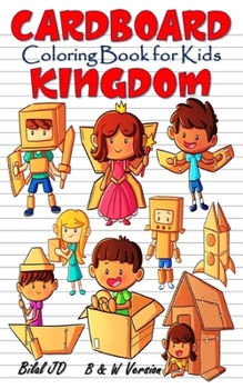 Cardboard Kingdom Coloring Book for Kids: Pocket Size Coloring Book for Kids