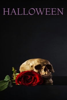 HALLOWEEN , SKULL NOTEBOOK , MEMORY BOOK TO WRITE OR DRAW  , 6X9 , 100 BEAUTIFUL PAGES , NOTES , JOURNAL , MEMORY BOOK: school notes , notebook , journal