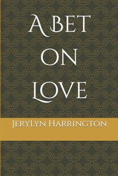 Paperback A Bet on Love Book