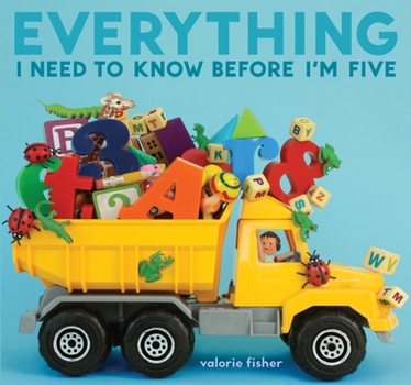 Hardcover Everything I Need to Know Before I'm Five Book