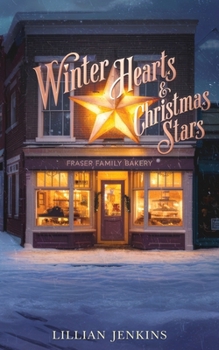 Winter Hearts & Christmas Stars: Where Love Lights the Way