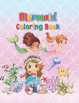 Paperback Little mermaid coloring book for kids 4 -12: Coloring Mermaid [Spanish] Book