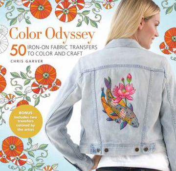 Paperback Color Odyssey: 50 Iron-On Fabric Transfers to Color and Craft Book