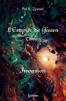 Paperback L'Empire de Gaura - Tome 3 [French] Book