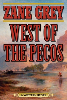 Paperback West of the Pecos: A Western Story Book
