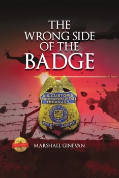 Paperback The Wrong Side of the Badge Book
