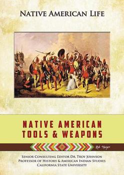 Library Binding Native American Tools and Weapons Book