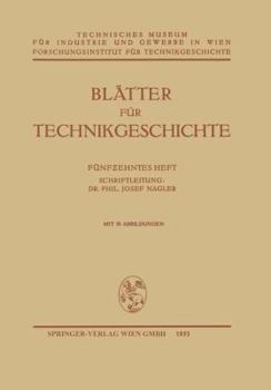 Paperback Blätter Für Technikgeschichte: Fünfzehntes Heft [German] Book