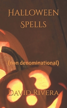 Paperback Halloween Spells: (non denominational) Book