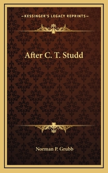 Hardcover After C. T. Studd Book