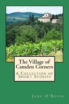 The Village of Camden Corners - Book  of the Camden Corners