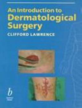 Paperback An Introduction to Dermatological Surgery Book