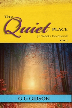 Paperback The Quiet Place 52 Weeks Devotional Book