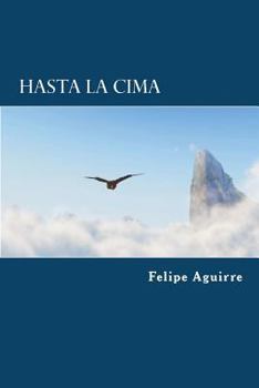 Paperback Hasta La Cima [Spanish] Book