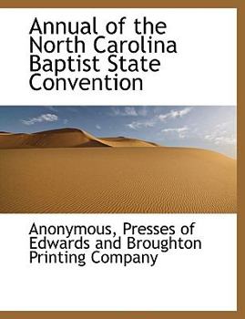 Paperback Annual of the North Carolina Baptist State Convention Book