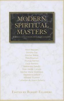 Modern Spiritual Masters: Writings on Contemplation and Compassion - Book  of the Modern Spiritual Masters