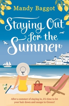 Paperback Staying Out for the Summer Book