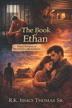 The Book of Ethan: Three Stories of Deception & Redemption