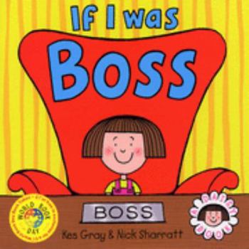 Paperback If I Was Boss Book