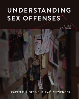 Paperback Understanding Sex Offenses Book