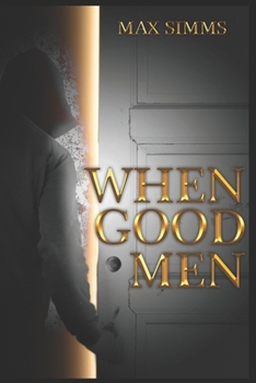 Paperback When Good Men Book