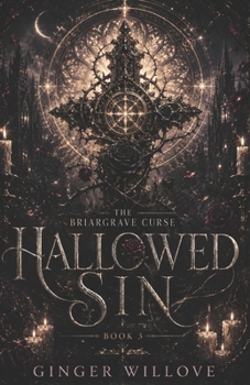 Hallowed Sin: A Dark Bloodline Curse Romance