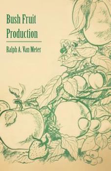 Paperback Bush Fruit Production Book
