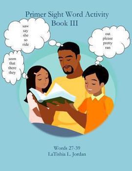 Paperback Primer Sight Word Activity Book III Book