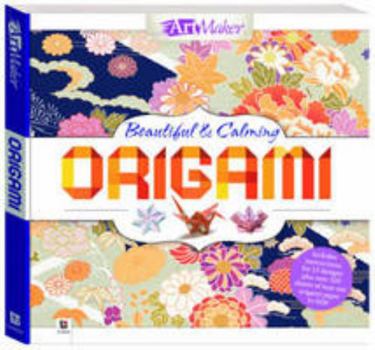 Paperback ArtMaker: Beautiful & Calming Origami (Art Maker) Book