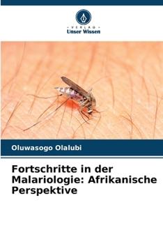 Paperback Fortschritte in der Malariologie: Afrikanische Perspektive [German] Book
